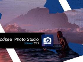 ACDSee+Photo+Studio+Professional2021【ACDSee2021破解版】